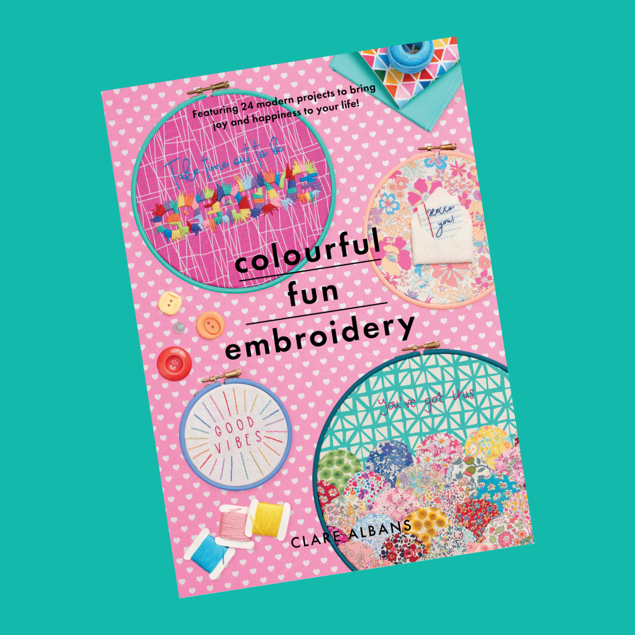 Introducing Colourful Fun Embroidery | Hello! Hooray!